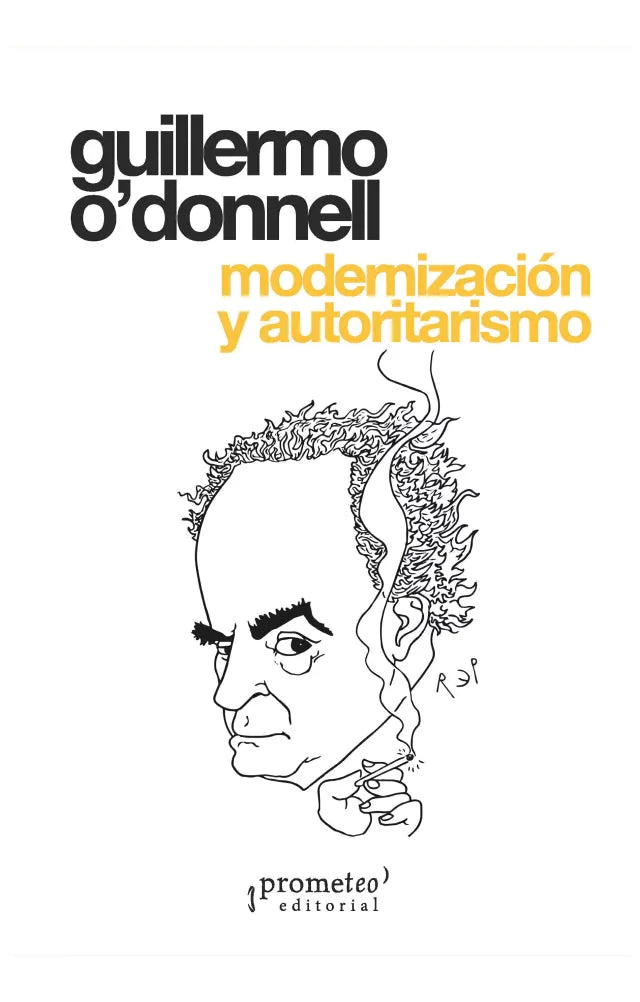 Libro MODERNIZACION Y AUTORITARISMO de O-DONNELL GUILLERMO en Colombia, politica