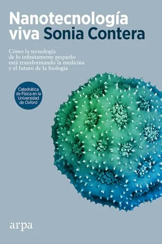Libro NANOTECNOLOGIA VIVA de CONTERA SONIA en Colombia, ciencia