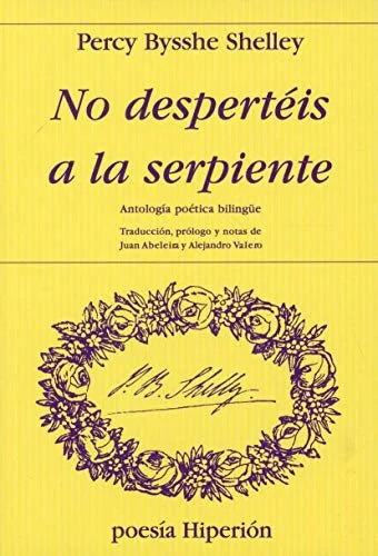 Libro NO DESPIERTES A LA SERPIENTE de BYSSHE SHELLEY PERCY en Colombia, poesia