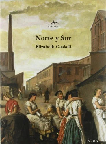 Libro NORTE Y SUR de GASKELL ELIZABTH en Colombia, literatura