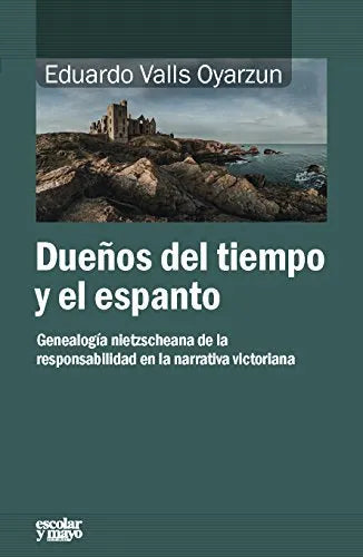 Libro Dueños Del Tiempo Y Del Espanto