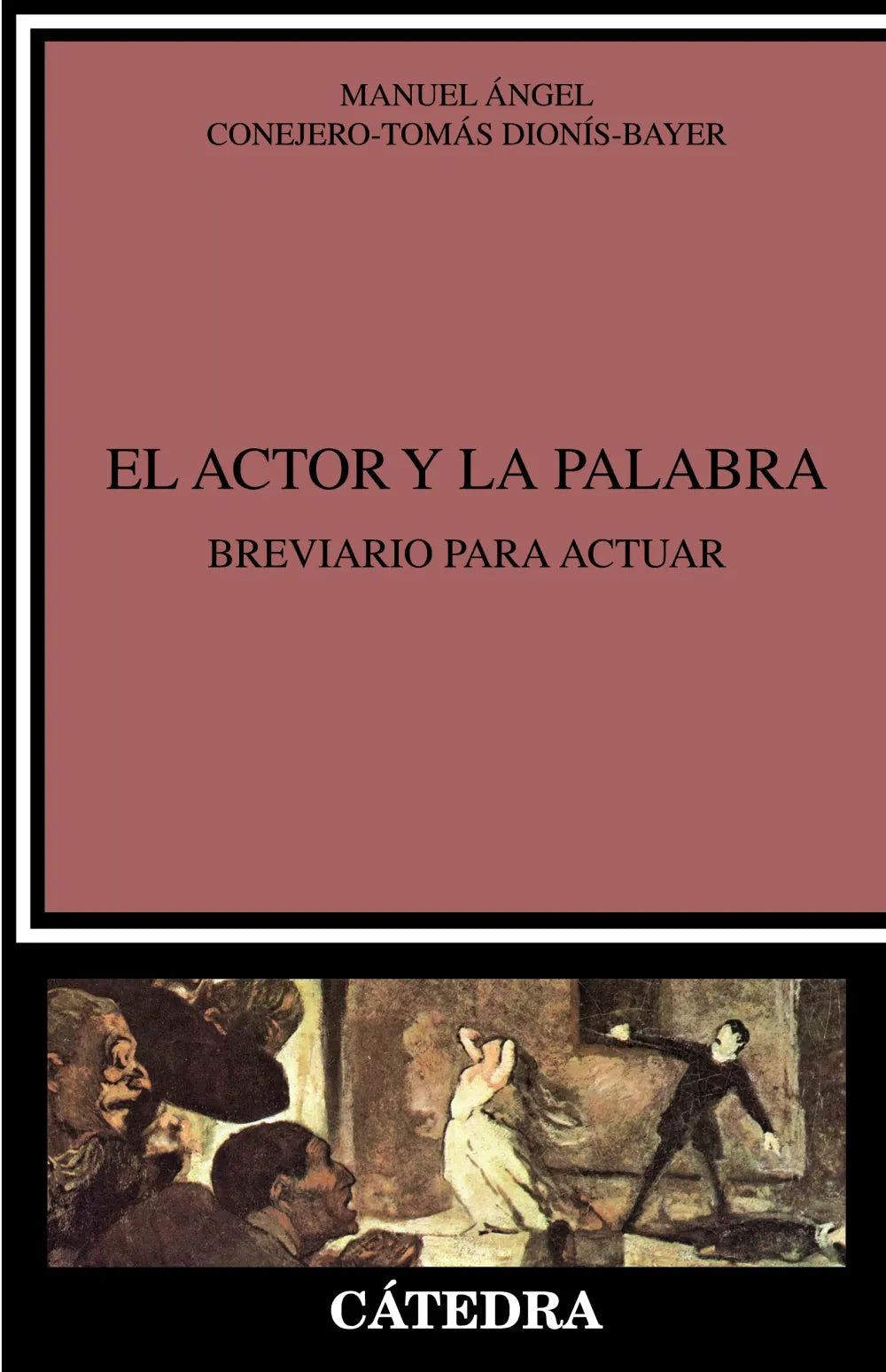 Libro El Actor Y La Palabra Breviario Para Act