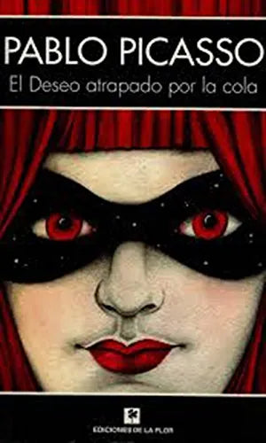 Libro El Deseo Atrapado Por La Cola