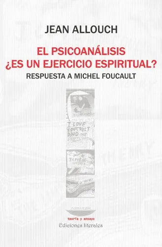 Libro El Psicoanalisis ¿Es Un Ejercicio Espiri