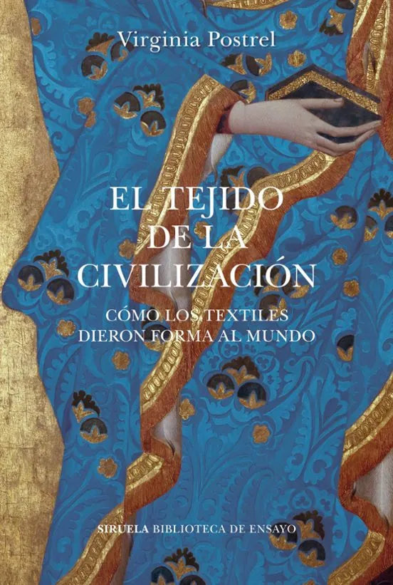 Libro El Tejido De La Civilizacion. Como Los T