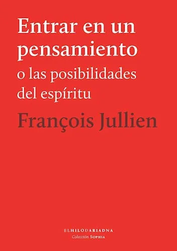 Libro Entrar En Un Pensamiento O Las Posibilid