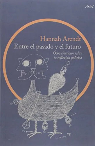 Entre El Pasado Y El Futuro - Icaro Libros