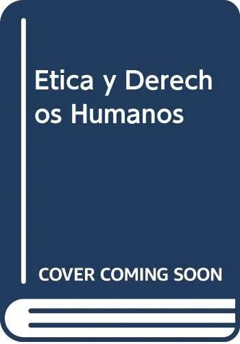 Libro Etica Y Derechos Humanos