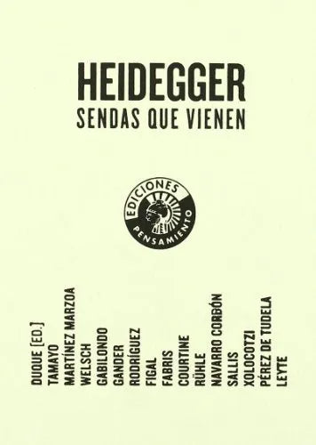 Heidegger, Sendas Que Vienen - Icaro Libros