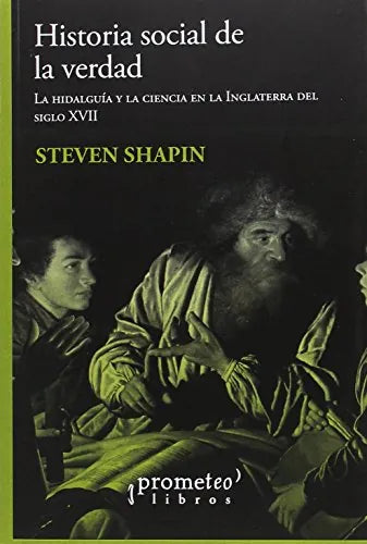 Libro Historia Social De La Verdad, La Hidalgu
