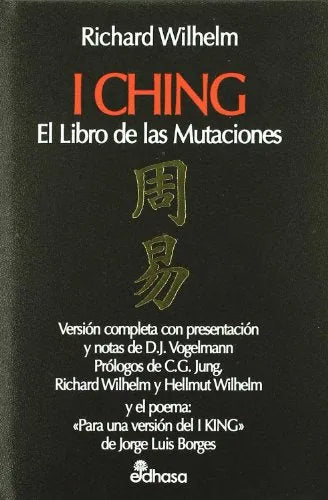 Libro I Ching, El Libro De Las Mutaciones