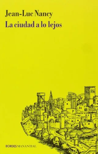 Libro La Ciudad A Lo Lejos