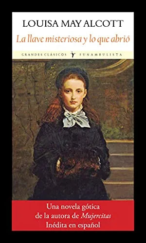 Libro La Llave Misteriosa Y Lo Que Abrio