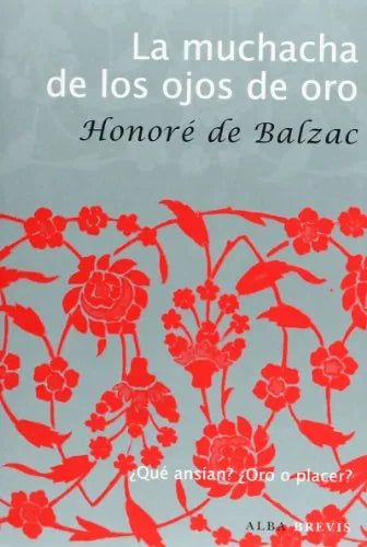 La Muchacha De Los Ojos De Oro - Icaro Libros