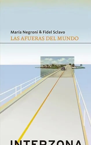 Libro Las Afueras Del Mundo