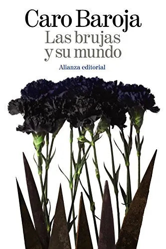 Libro Las Brujas Y Su Mundo