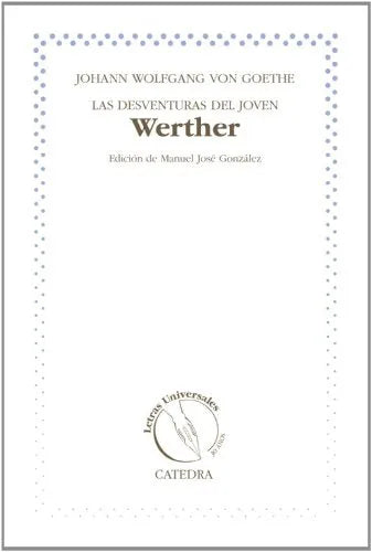 Las Desventuras Del Joven Werther - Icaro Libros