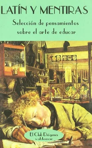 Libro Latin Y Mentiras: Seleccion De Pensamien