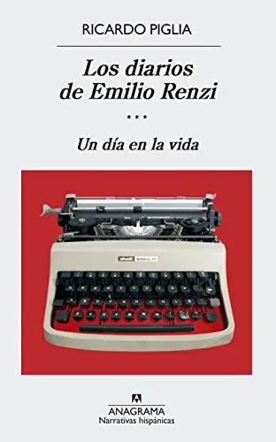 Libro Los Diarios De Emilio Renzi: Un Dia En L