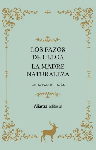 Libro Los Pazos De Ulloa La Madre Naturaleza