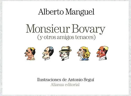 Monsieur Bovary Y Otros Amigos Tenacaes - Icaro Libros