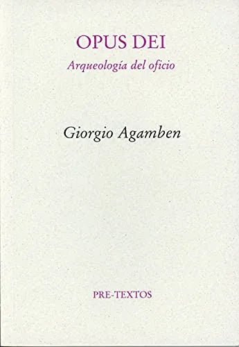 Libro Opus Dei, Arqueologia Del Oficio
