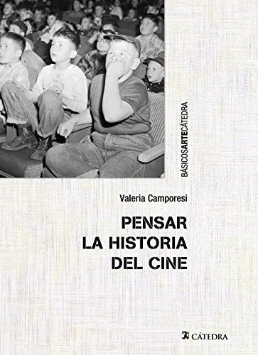 Pensar La Historia Del Cine - Icaro Libros