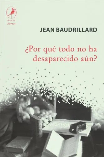 Libro Por Que Todo No Ha Desaparecido