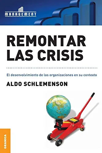 Libro Remontar Las Crisis