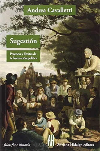 Libro Sugestion Potencia Y Limites De La Fasci