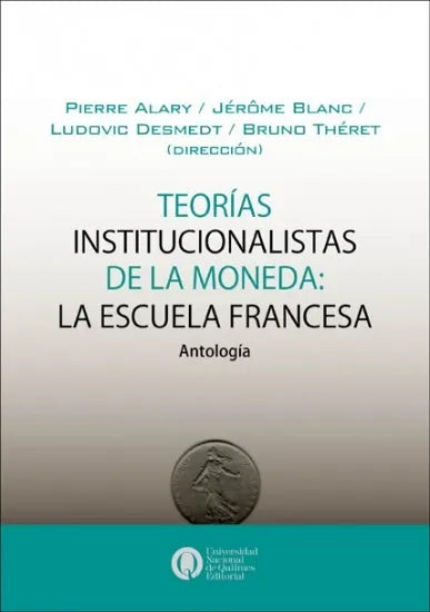Libro Teorias Institucionalistas De La Moneda: