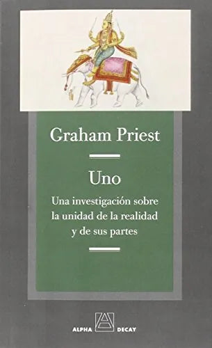 Libro Uno, Una Investigacion Sobre La Unidad