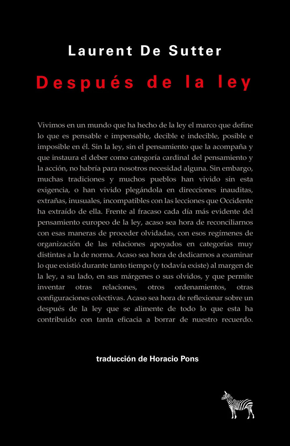 Libro DESPUES DE LA LEY de DE SUTTER LAURENT en Colombia, ensayo