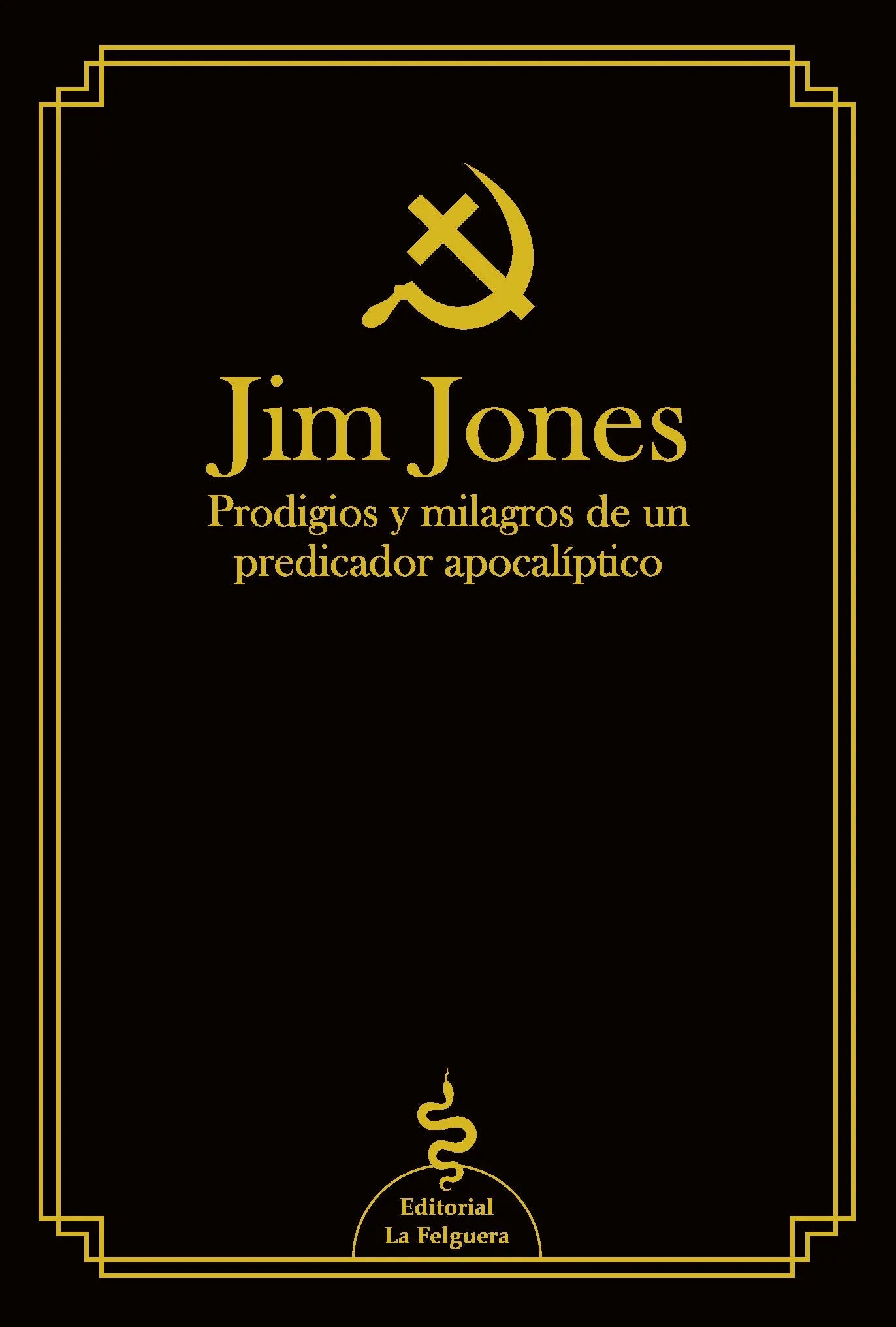 Libro JIM JONES: PRODIGIOS Y MILAGROS DE UN PREDICADOR APOCALIPTICO de JONES JIM en Colombia, literatura