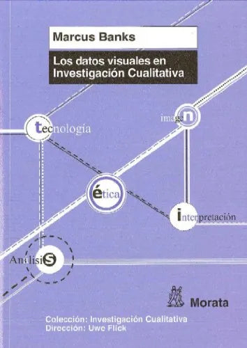 Libro LOS DATOS VISUALES EN INVESTIGACION CUALITATIVA de BANKS MARCUS en Colombia, pedagogia