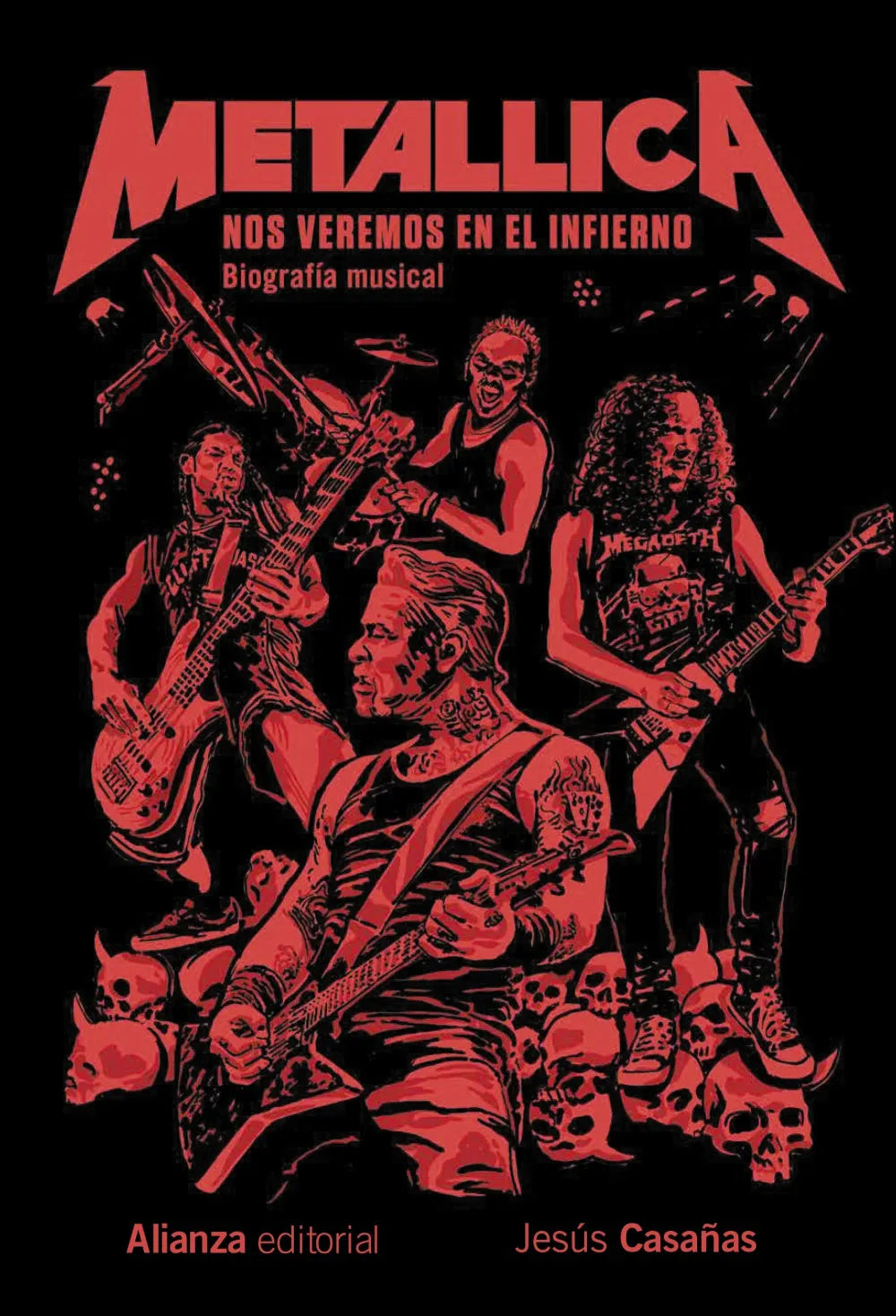 Libro METALLICA NOS VEREMOS EN EL INFIERNO de CASAÑAS JESUS en Colombia, musica libros