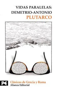 Libro VIDAS PARALELAS: DEMETRIO ANTONIO de PLUTARCO en Colombia, historia