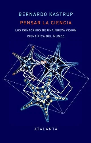 Libro PENSAR LA CIENCIA de KASTRUP BERNARDO en Colombia, ciencia