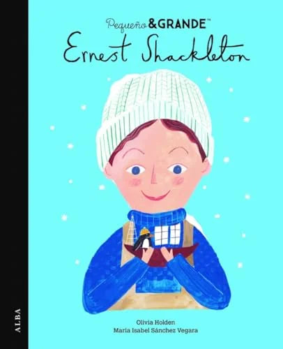 Libro PEQUENO&GRANDE ERNEST SHACKLETON de SANCHEZ VEGARA MARIA ISABEL en Colombia, juvenil