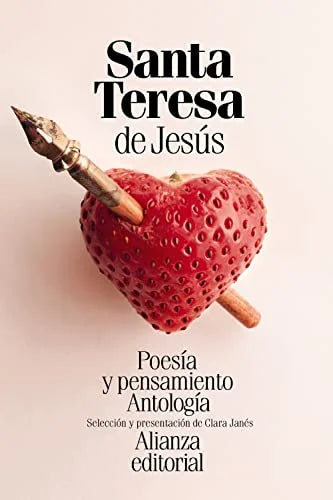 Libro POESIA Y PENSAMIENTO ANTOLOGIA de SANTA TERESA DE JESUS en Colombia, poesia