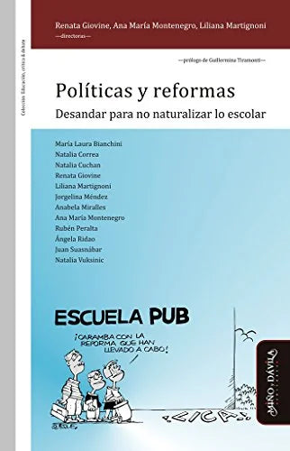 Libro POLITICAS Y REFORMAS DESANDAR PARA NO NATURALIZAR LO ESCOLAR de VV.AA en Colombia, pedagogia