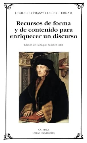 Libro RECURSOS DE FORMA Y DE CONTENIDO PARA ENRIQUECER UN DISCURSO de DE ROTTERDAM ERASMO en Colombia, literatura