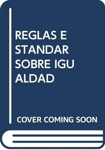 Libro REGLAS ESTANDAR SOBRE IGUALDAD DE OPORTU de NACIONES UNIDAS en Colombia, trabajo social