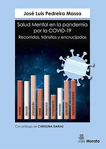 Libro SALUD MENTAL EN LA PANDEMIA POR LA COVID 19 RECORRIDOS TRANSITO S Y ENCRUCIJADAS de PEDREIRA MASSA JOSE LUIS en Colombia, psicologia