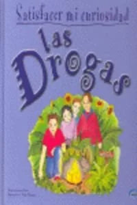 Libro SATISFACER MI CURIOSIDAD LAS DROGAS de LENTE SUSANA en Colombia, juvenil