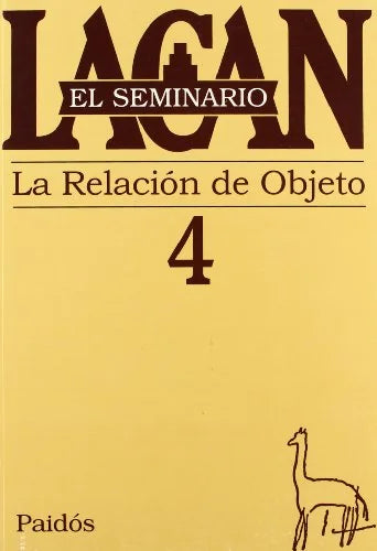 Libro SEMINARIO 4 LA RELACION DEL OBJETO de LACAN JACQUES en Colombia, psicoanalisis
