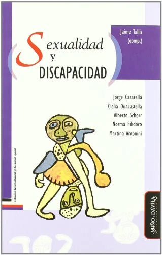 Libro SEXUALIDAD Y DISCAPACIDAD de TALLIS JAIME COMP. en Colombia, psicologia