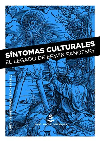 Libro SINTOMAS CULTURALES EL LEGADO DE ERWIN PANOFSKY de VIVES LUIS FERRANDIZ ED. en Colombia, estetica