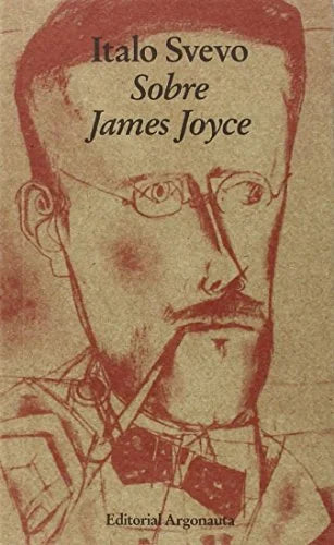 Libro SOBRE JAMES JOYCE de SVEVO ITALO en Colombia, ensayo