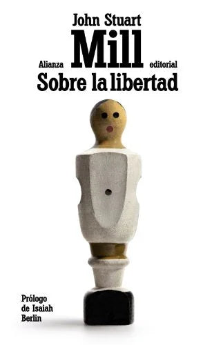 Libro SOBRE LA LIBERTAD de STUART MILL JOHN en Colombia, filosofia